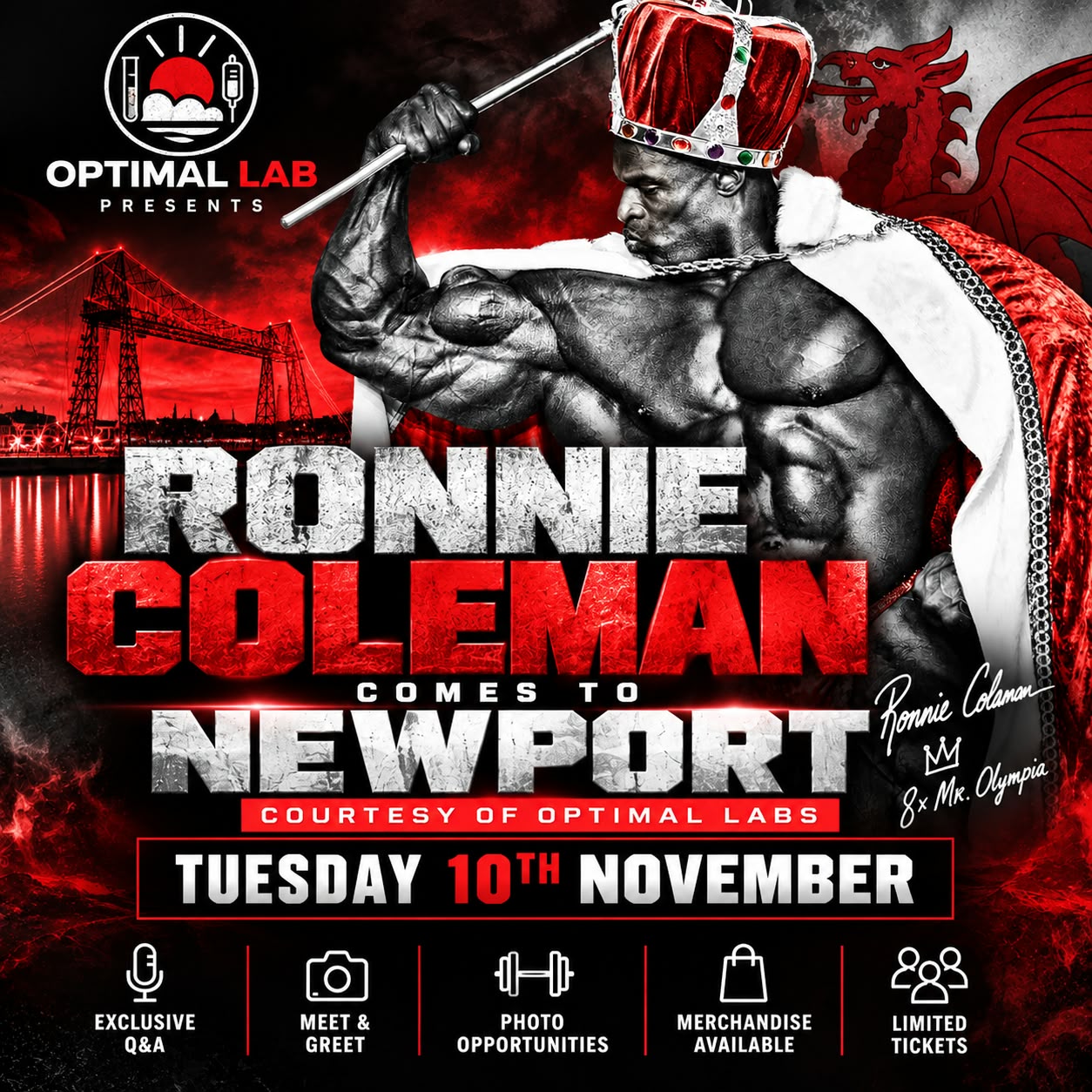 Poster: Optimal Lab presents Ronnie Coleman comes to Newport, Tuesday 10th November. Exclusive Q&A, meet and greet as time allows, merchandise available, limited tickets.